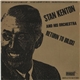 Stan Kenton And His Orchestra - Return To Biloxi