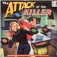 Various - The Attack Of The Killer B's - 32 Stinging Classics From The Arc-hives Of Pop